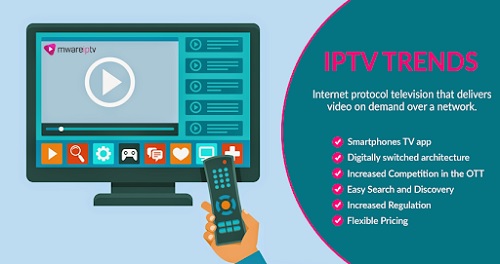 Benefits of IPTV TRENDS